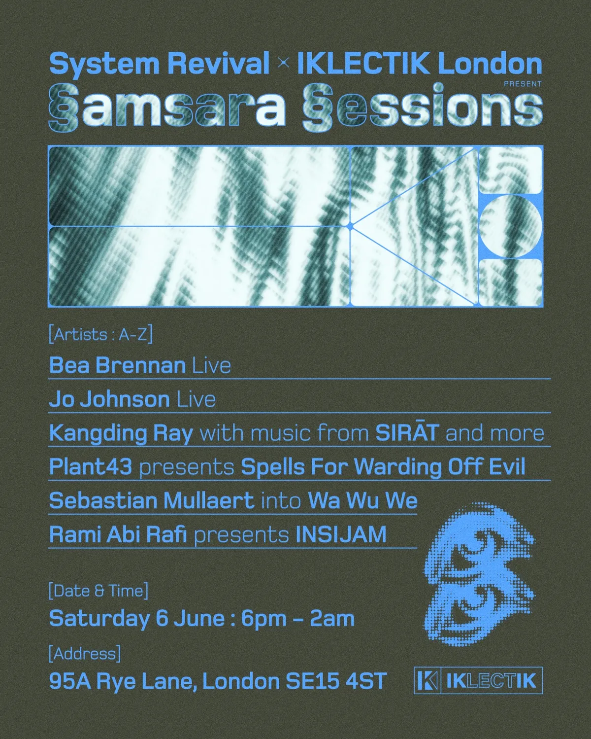 System Revival w/ Kangding Ray, Sebastian Mulleart, Jo Johnson, Plant43, Bea Brennan event poster