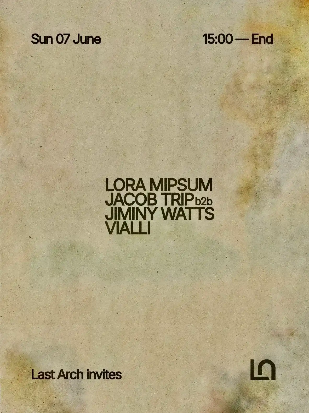 Last Arch invites: Lora Mipsum, Jacob Trip, Jiminy Watts & Vialli event poster