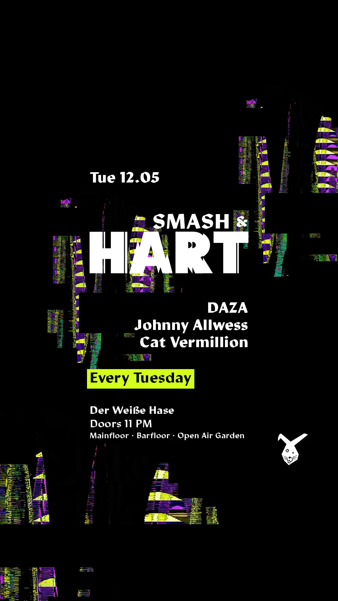 Smash & HART ◢◤ Tuesday Rave [free entry until midnight*] event poster