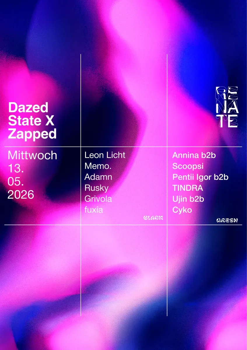 Renate Klubnacht with Dazed State & Zapped event poster