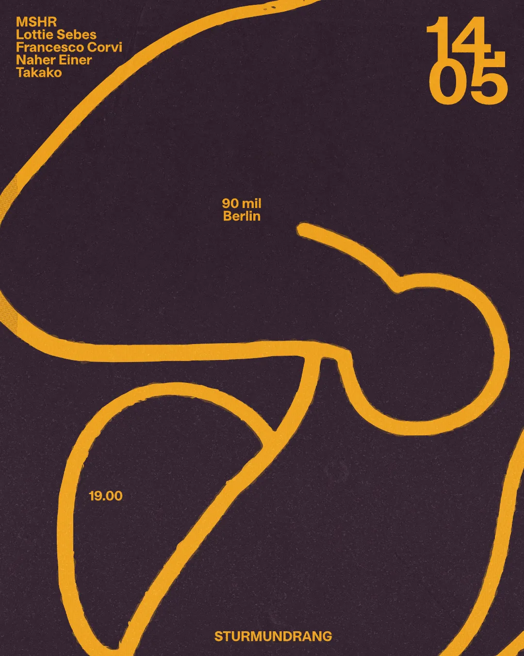 Sturmundrang with MSHR, Lottie Sebes, Francesco Corvi, Naher Einer, Takako event poster