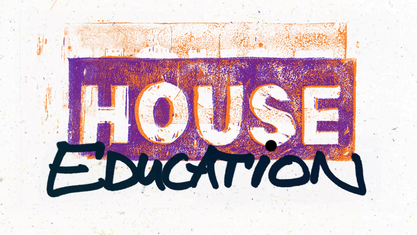 HOUSE EDUCATION #03 event poster