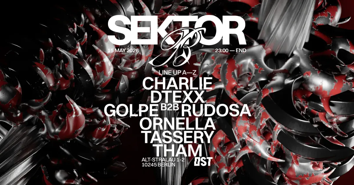 Sektor B w. Ornella, Tham, TASSERY, Golpe b2b Rudosa event poster