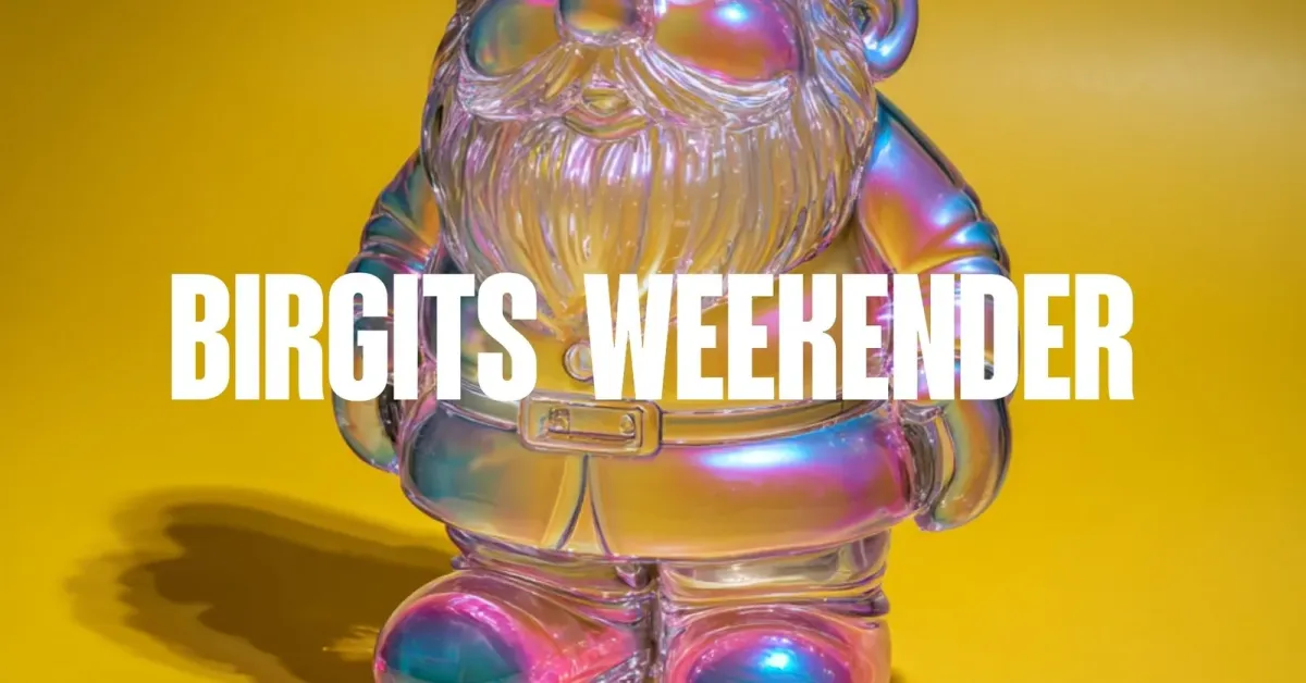 Birgits WEEKENDER event poster