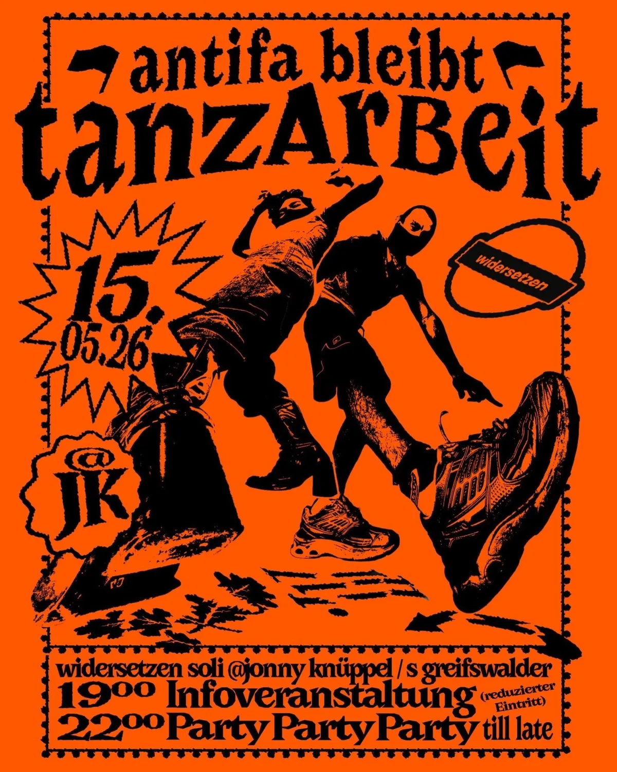 Antifa bleibt Tanzarbeit - widersetzen Soliparty + Infoveranstaltung event poster