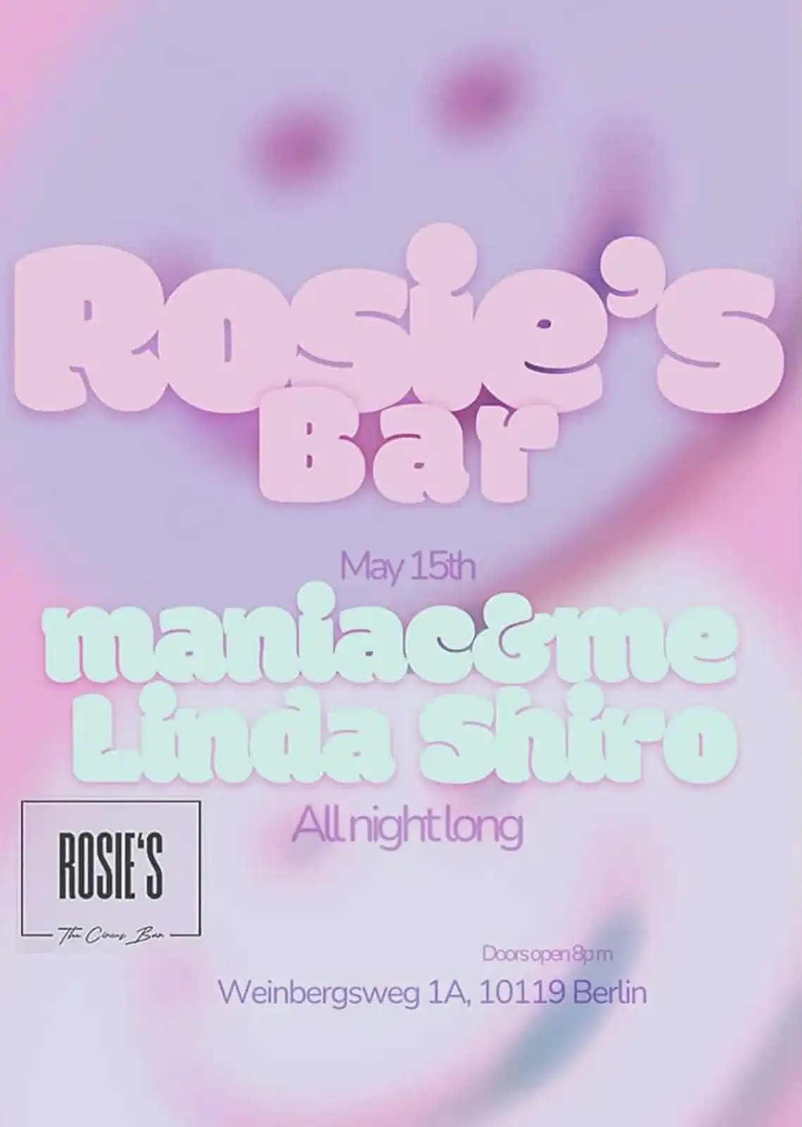 Rosie's Bar presents: Linda Shiro x maniac&me (free entry) event poster