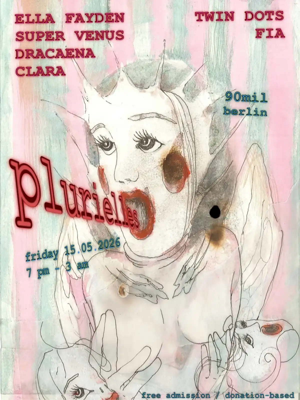 plurielles @ 90mil: Super Venus + Ella Fayden + Dracaena + Clara event poster