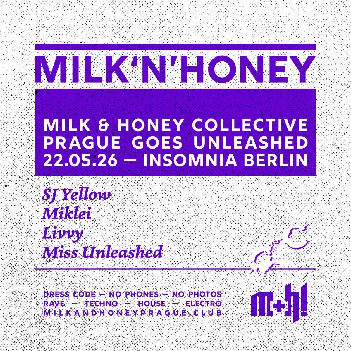 MILK & HONEY - Prague goes UNLEASHED event poster
