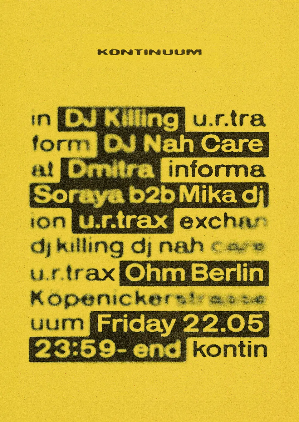Kontinuum: u.r.trax, DJ Nah Care, DJ KILLING, Dmitra, Mika Dj, Soraya event poster