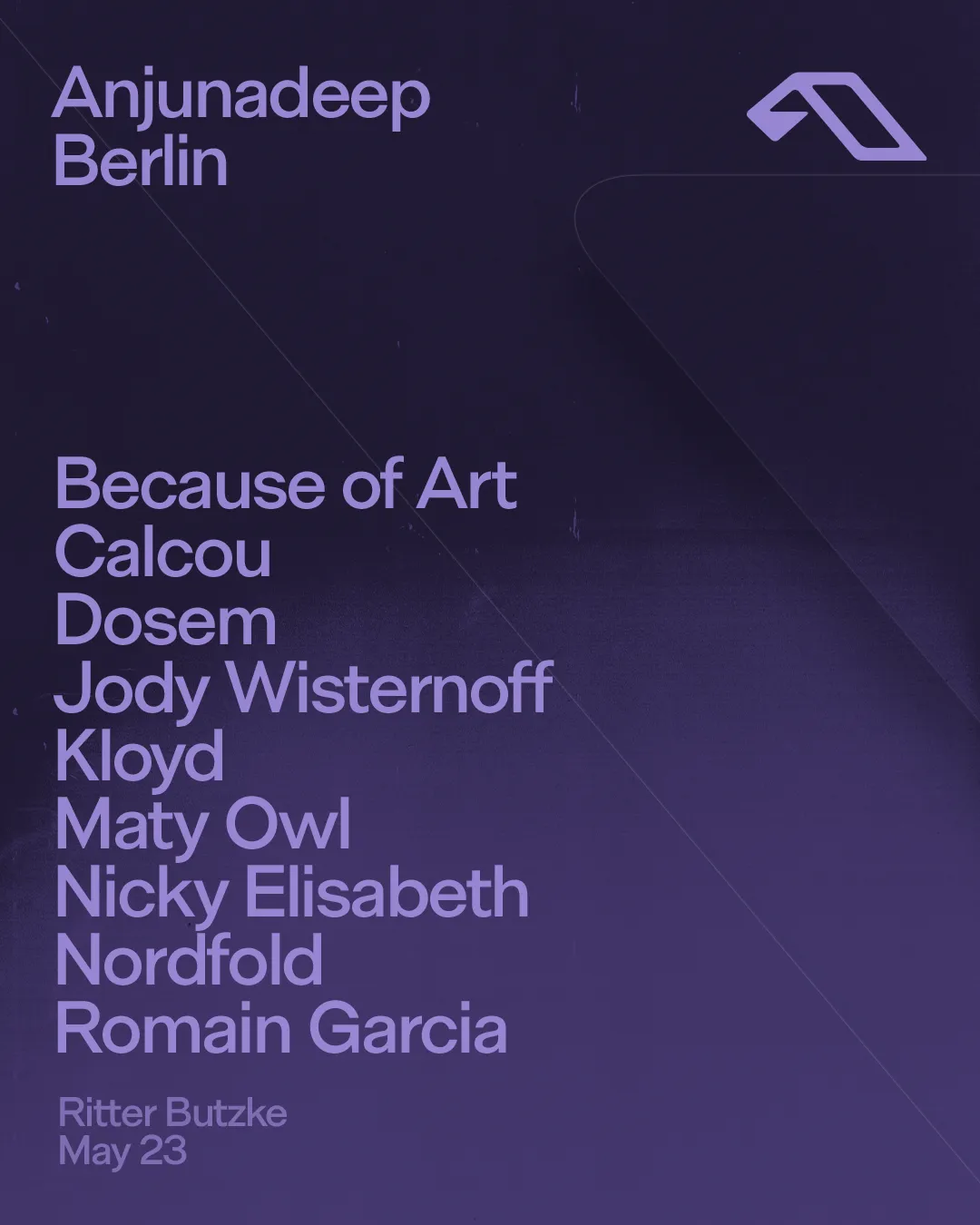 Anjunadeep Berlin (Daytime Open Air & Club Festival) event poster