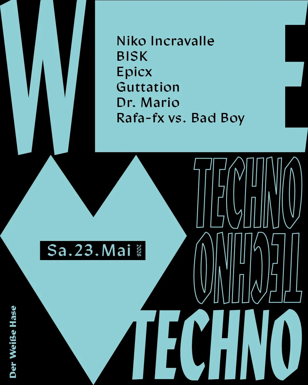 We Love Techno event poster