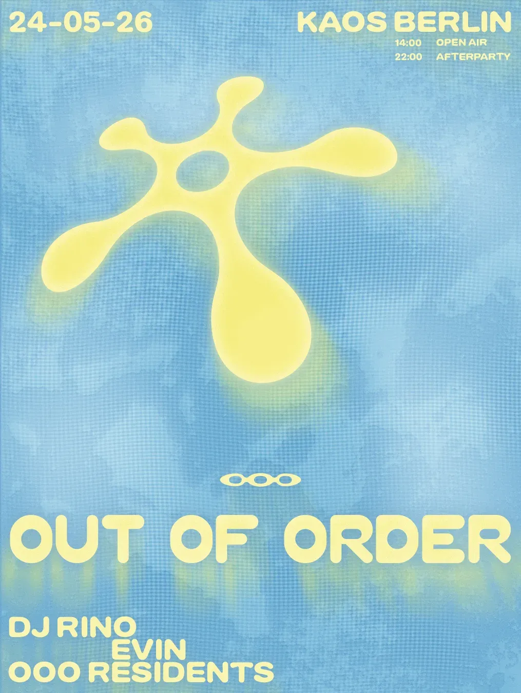 OUT OF ORDER OPENAIR W/ DJ RINO & EVIN event poster