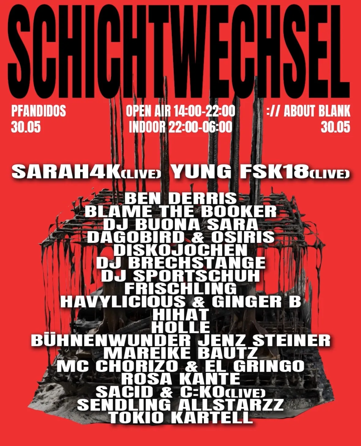 Pfandidos presents: SCHICHTWECHSEL w/ sarah4K, Yung FSK18, Ben Derris uvm (BOX OFFICE) event poster
