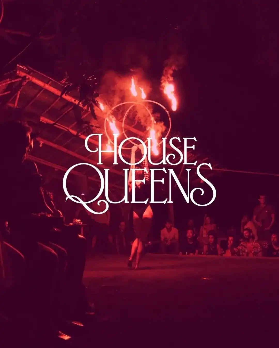 HOUSE QUEENS event poster