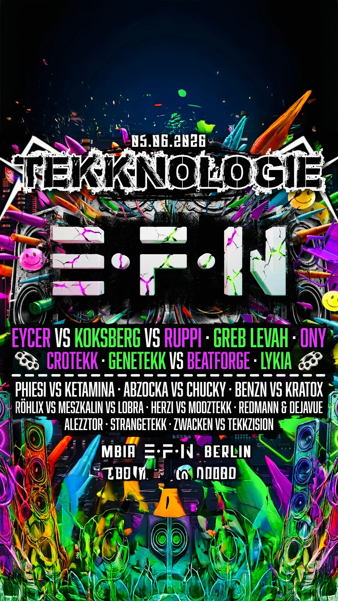 TEKKNOLOGIE • EYCER • CRACKY KOKSBERG • GREB LEVAH • ONY • PHIESI • LYKIA • BEATFORGE • BENZN event poster