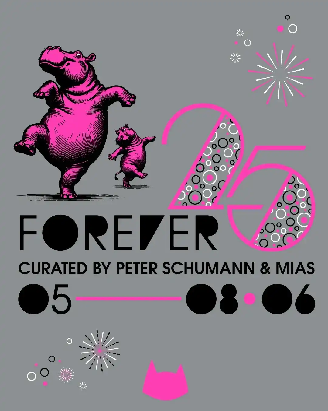 FOREVER 25 curated by Peter Schumann & miAs event poster