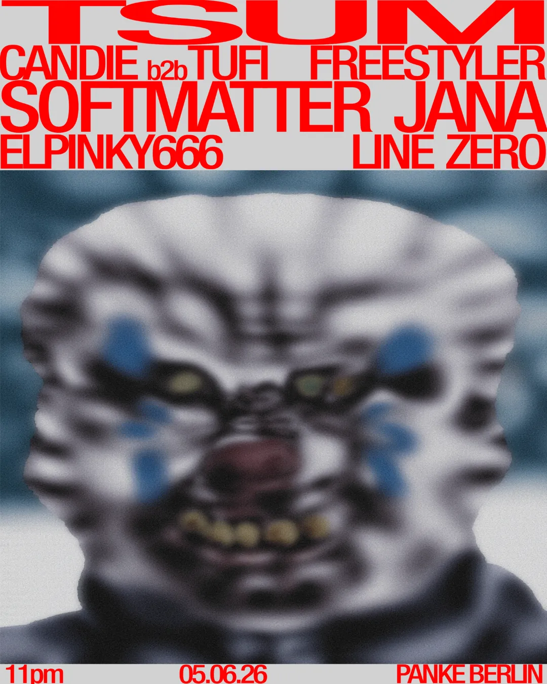 TSUM Records w/Jana, Softmatter, Freestyler, Candie, TUFI, elpinky666, Line Zero event poster