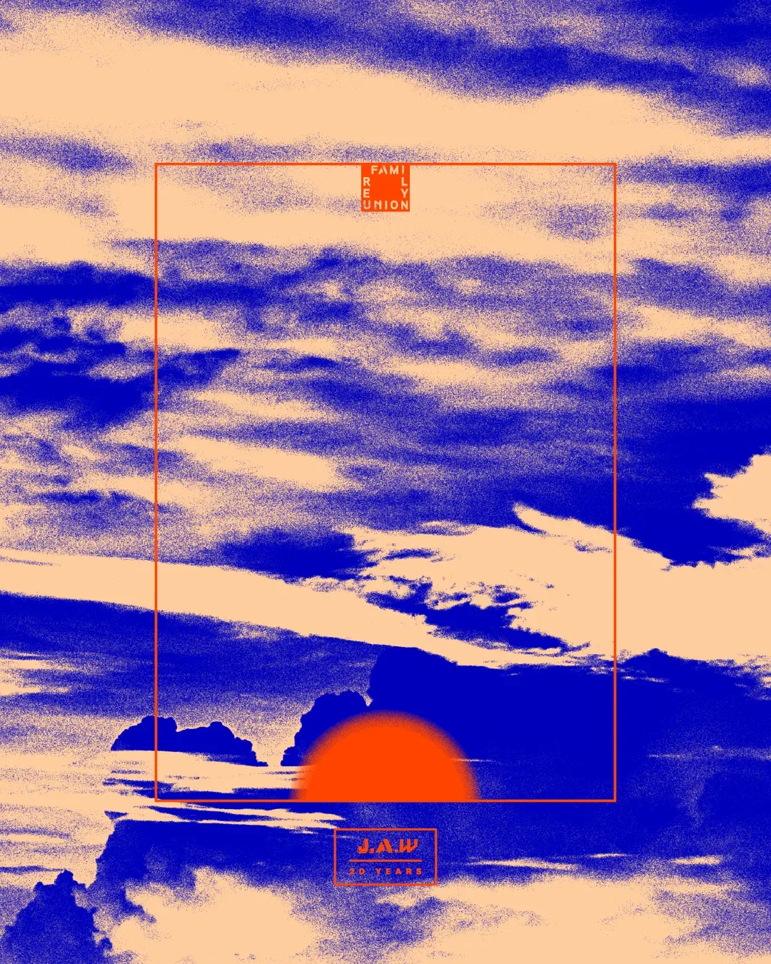 Family Reunion / 20 Years of J.A.W event poster