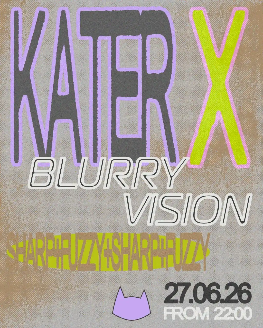Kater x Blurry Vision event poster