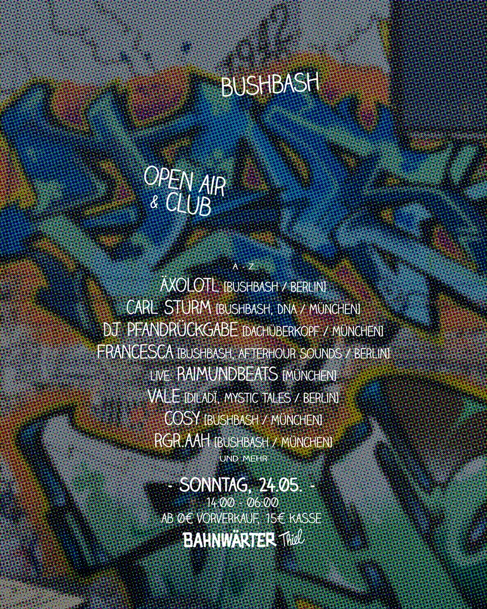 Bushbash – Open Air & Club event poster