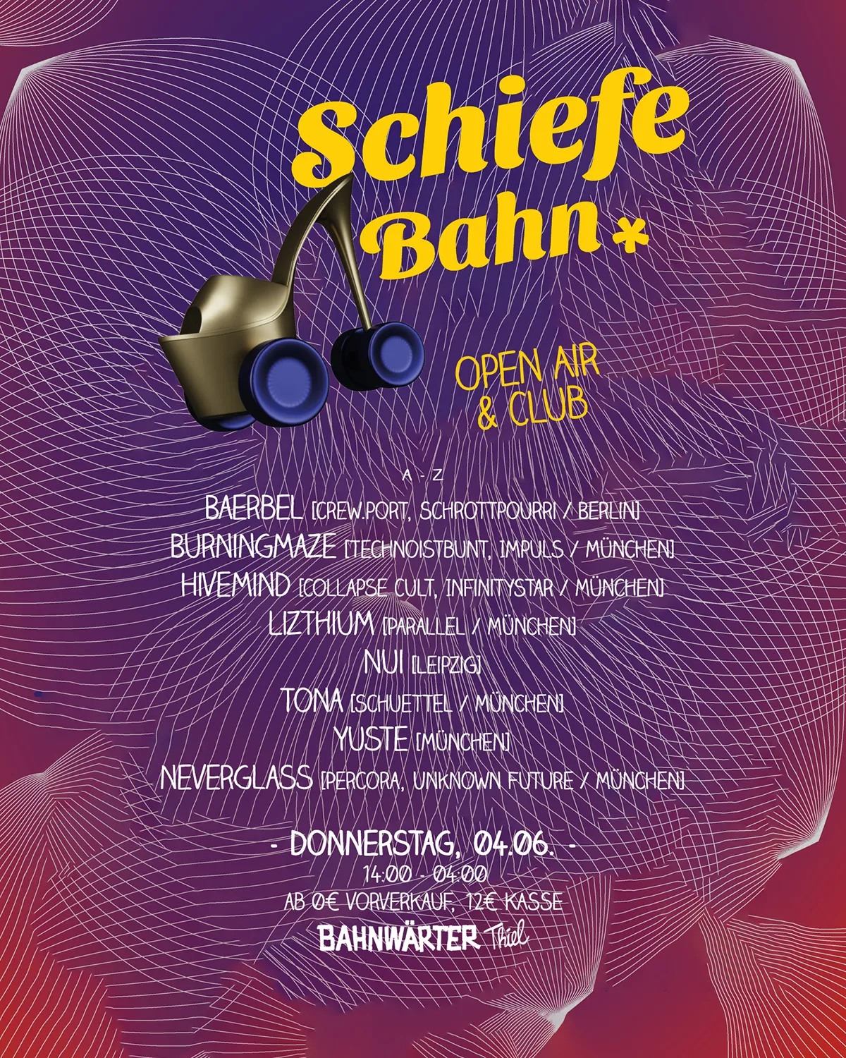 Schiefe Bahn* – Open Air & Club | Bahnwärter Thiel event poster