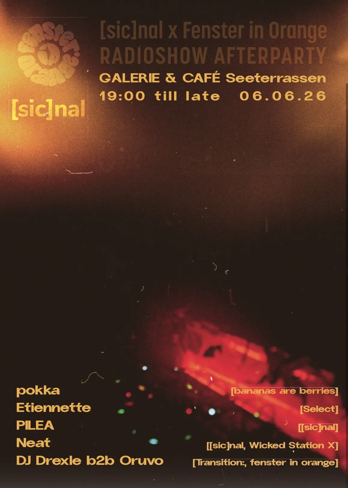 [sic]nal x fenster in orange Radioshow Afterparty event poster
