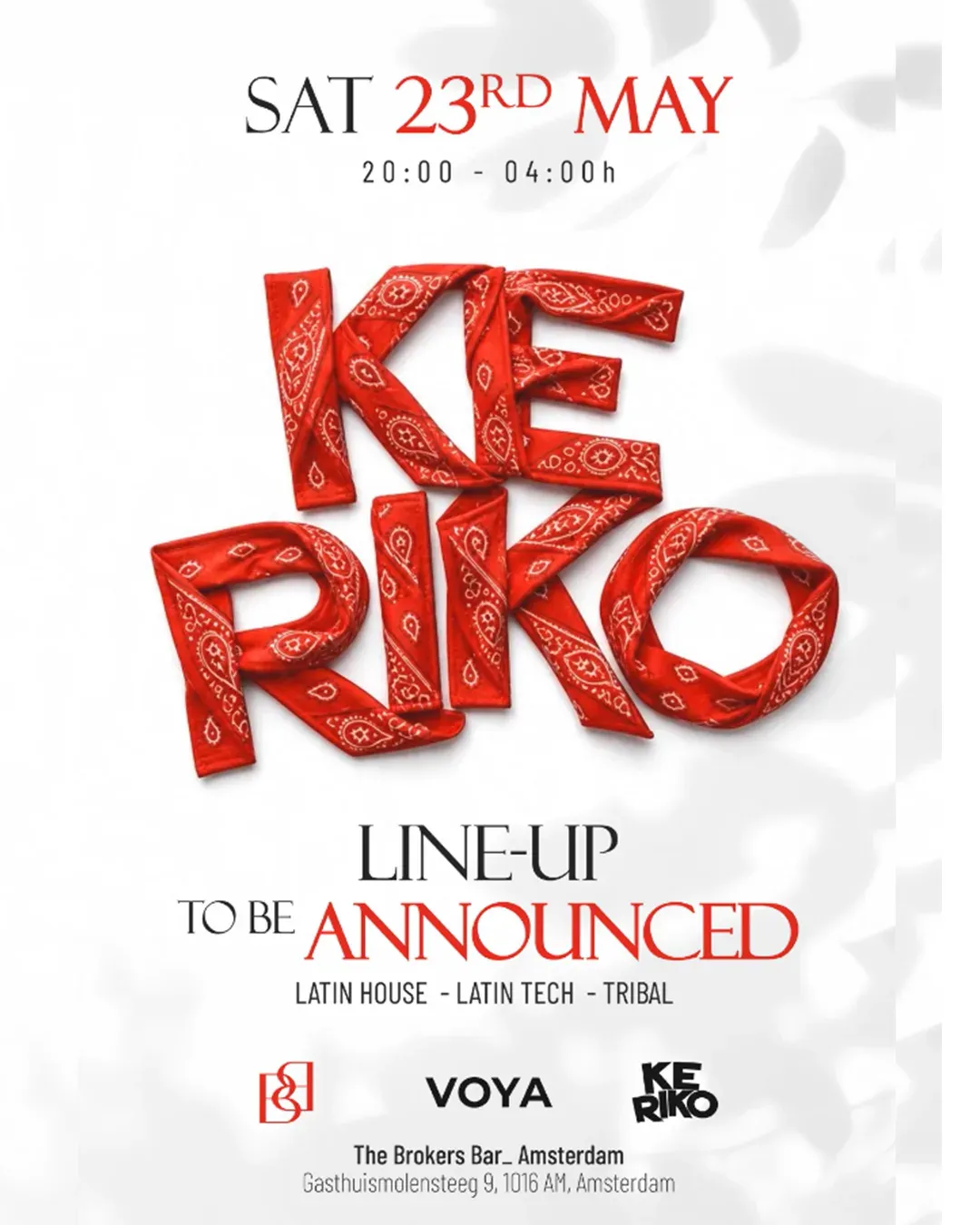 KE-RIKO & VOYA - Latin House Party in Amsterdam event poster