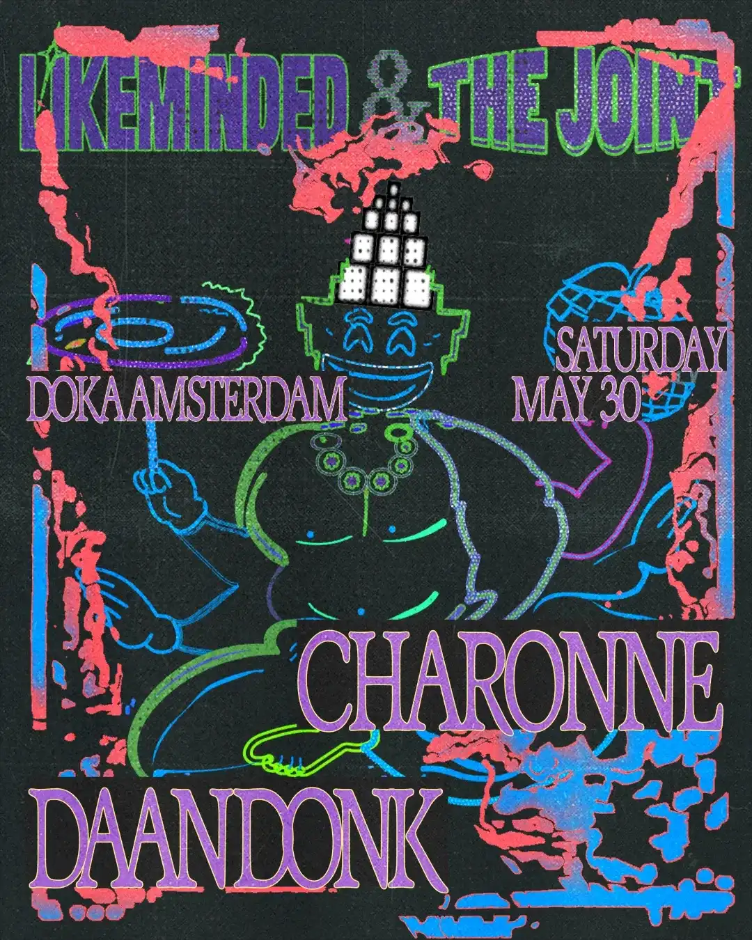 Likeminded & The Joint with Charonne, Daan Donk event poster