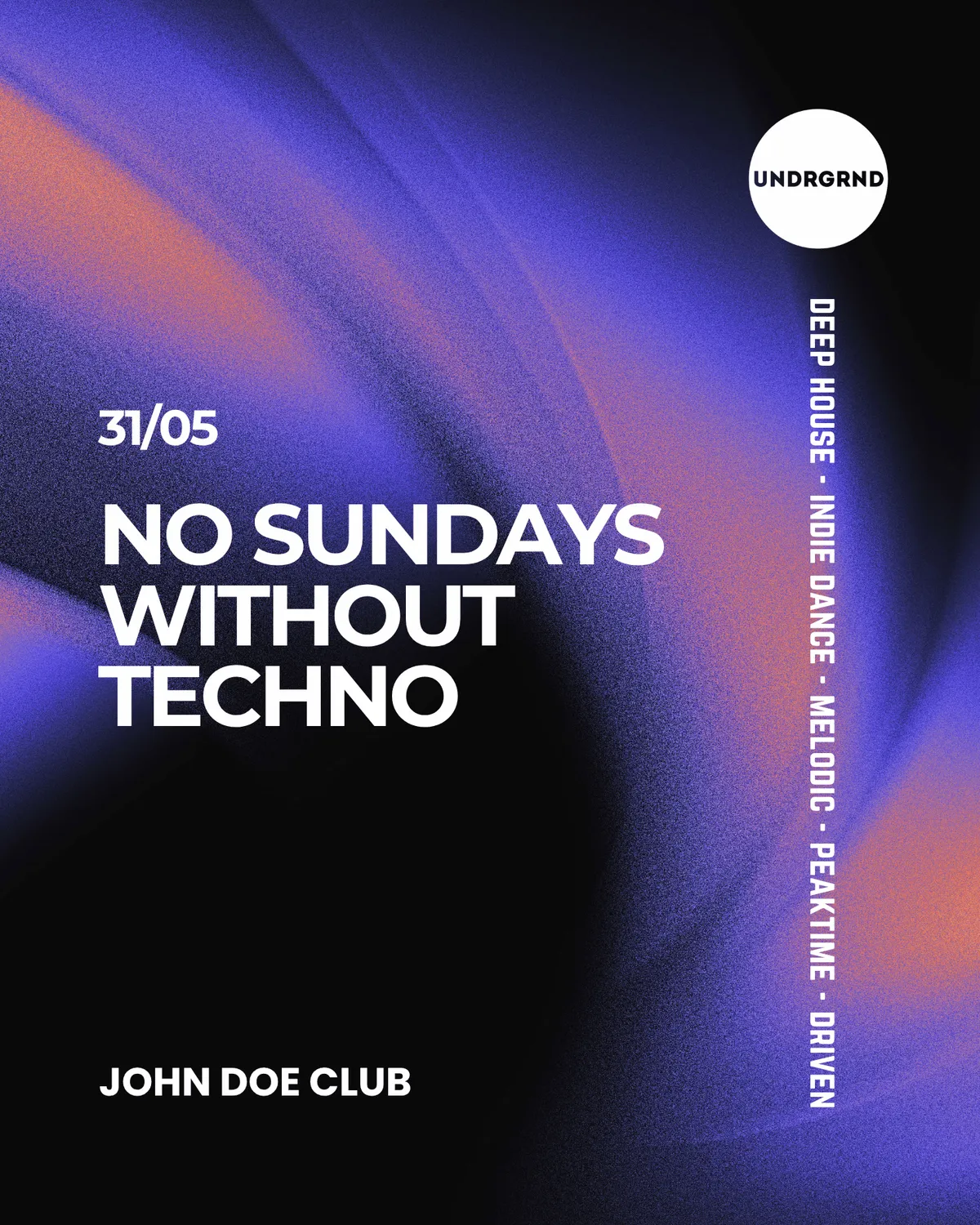 No Sundays Without Techno event poster