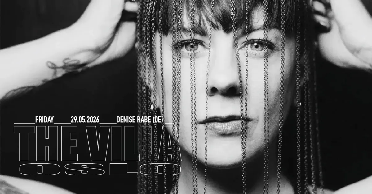 everything moves: Denise Rabe (DE) Ida Nerbø / Atk.141 / Zepter Lion / The Villa event poster