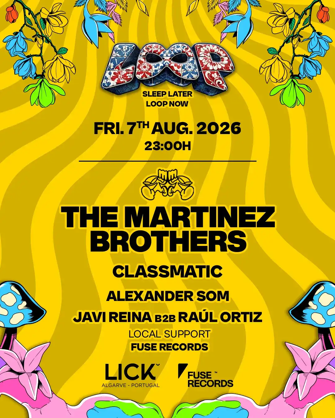 LOOP with The Martinez Brothers / LICK Algarve event poster