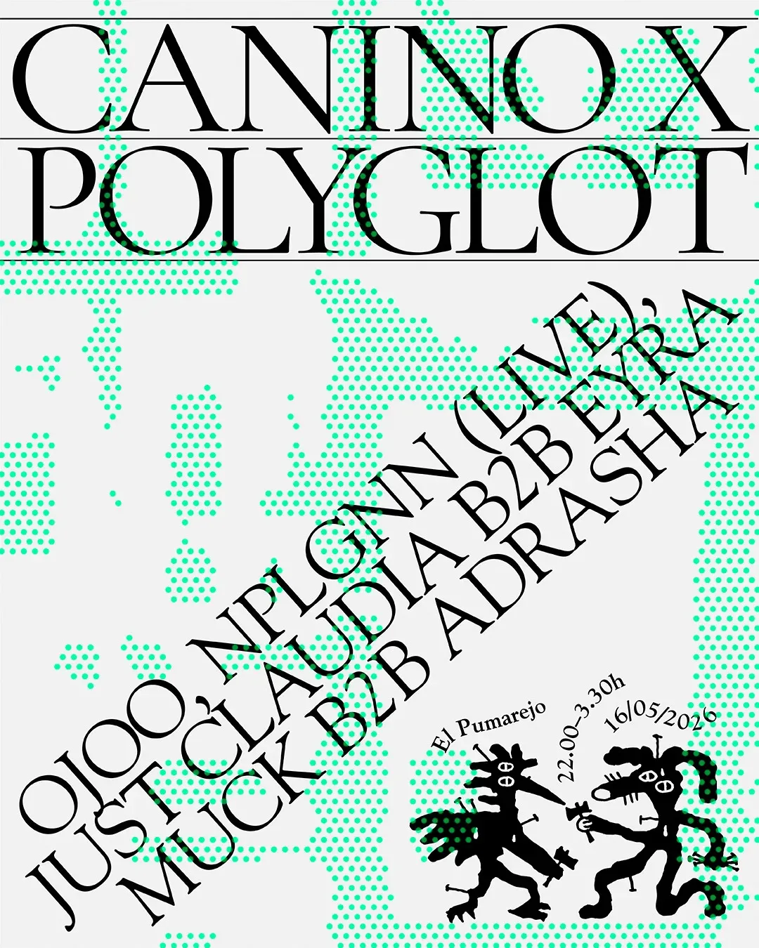 Canino FM x Polyglot w. ojoo, NPLGNN, Adrasha event poster