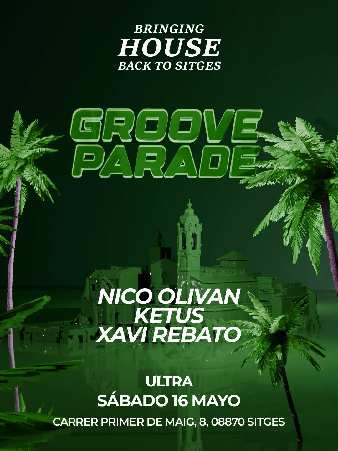 Bringing house back to sitges event poster