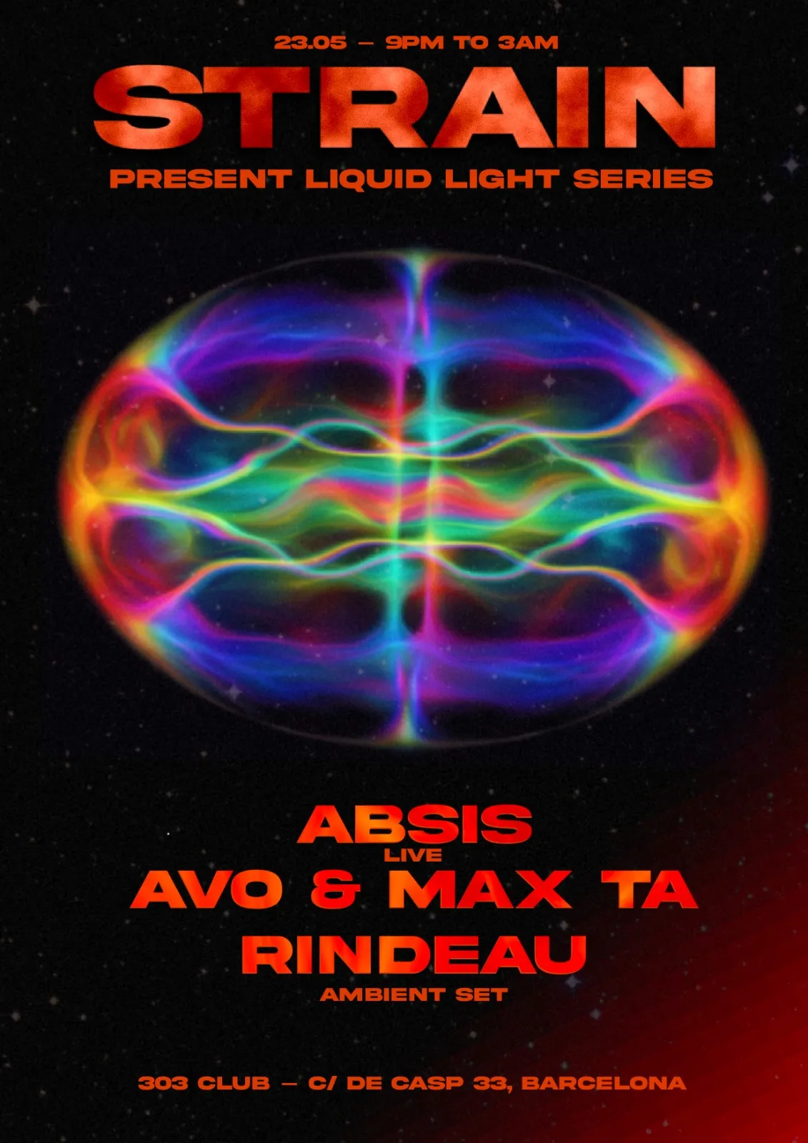 Strain present Liquid Light Series at 303 event poster