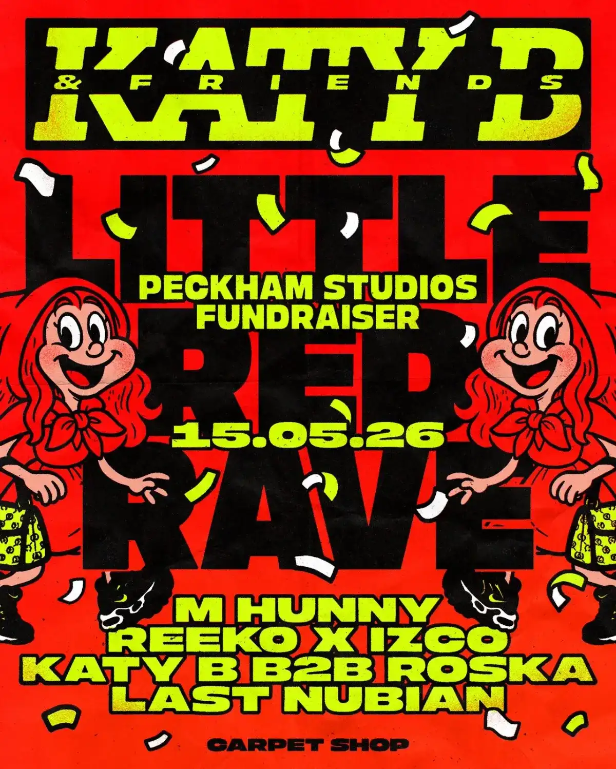Katy B presents: Little Red Rave event poster