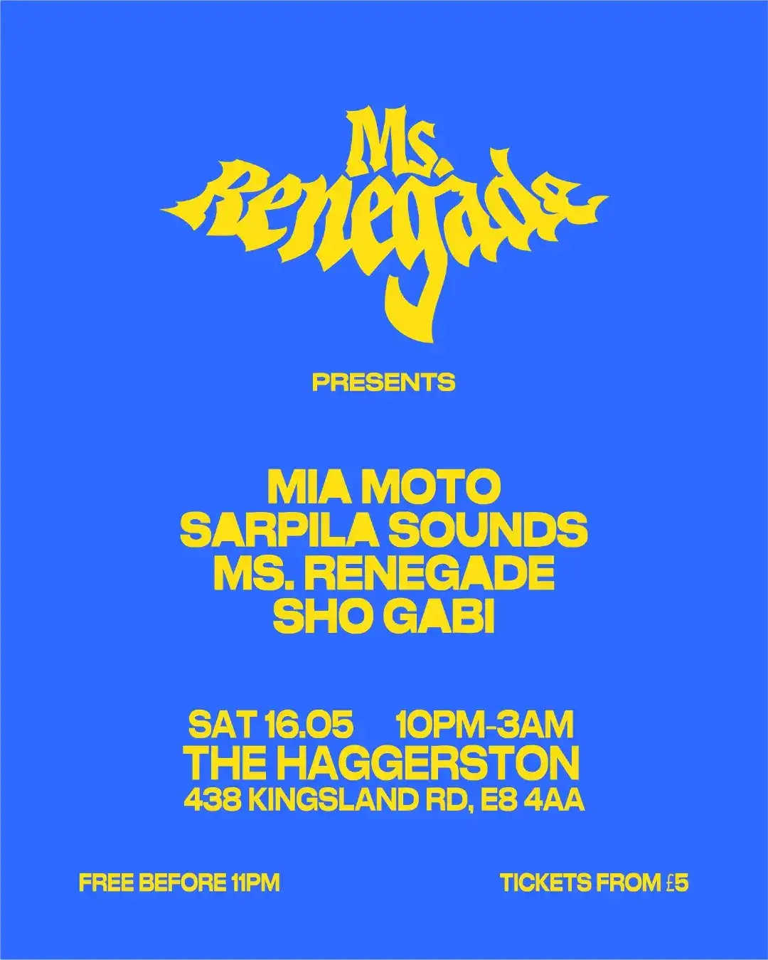 Ms. Renegade presents event poster