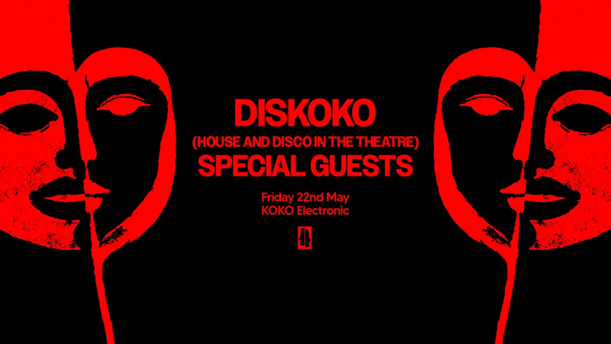 DISKOKO (House & Disco in The Theatre) - with Special Guests event poster