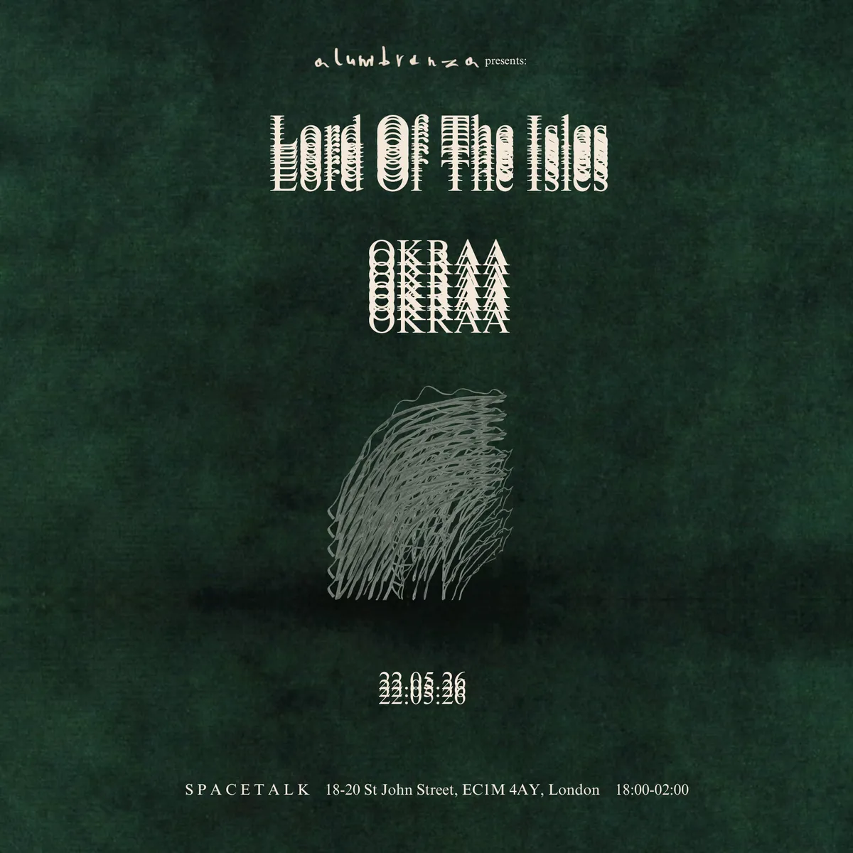 Alumbranza: Lord Of The Isles + OKRAA event poster