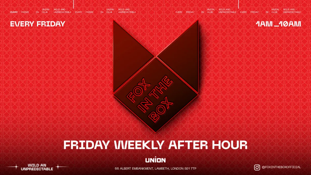 FOX IN THE BOX (Friday weekly After party ) Open until 10 am event poster