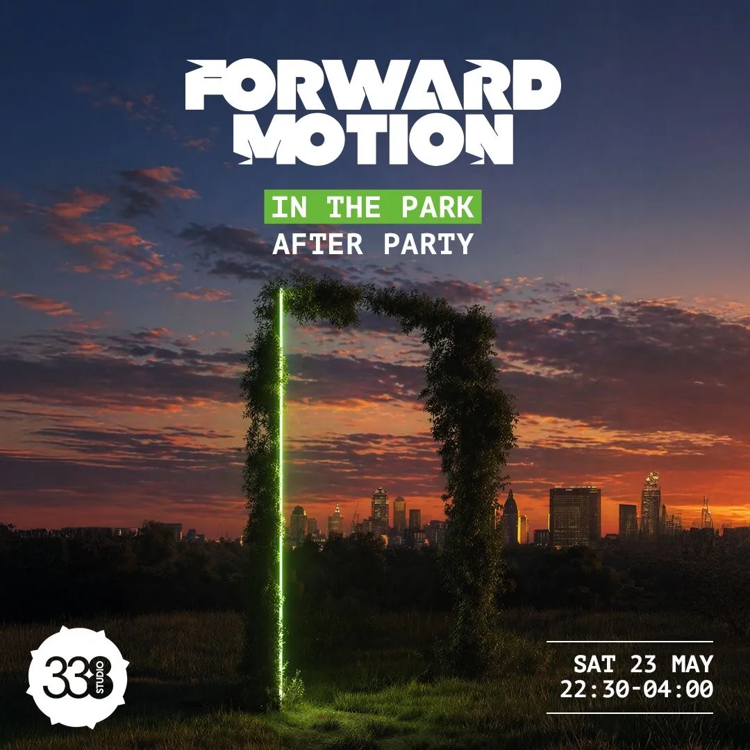 Forward Motion In The Park After Party event poster