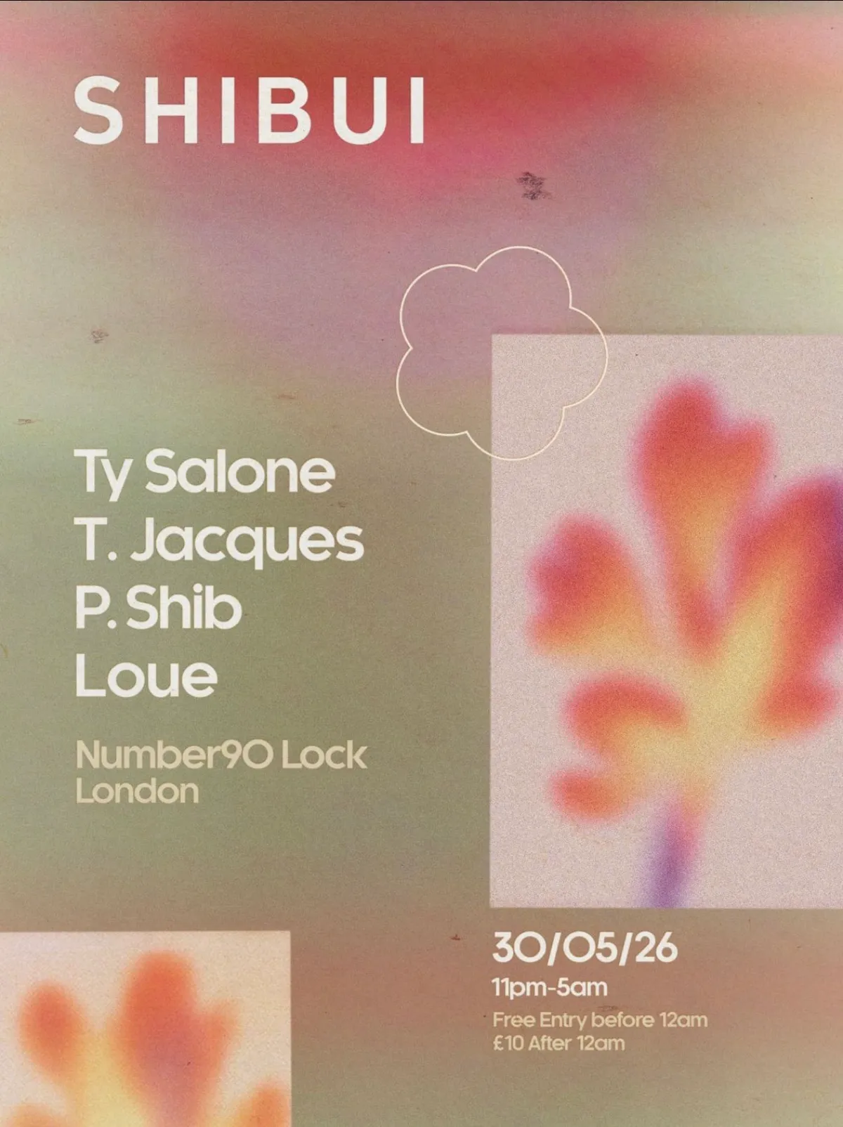 SHIBUI 4th Birthday at No90 Lock: Ty Salone, T. Jacques [FREE ENTRY UNTIL 12AM] event poster