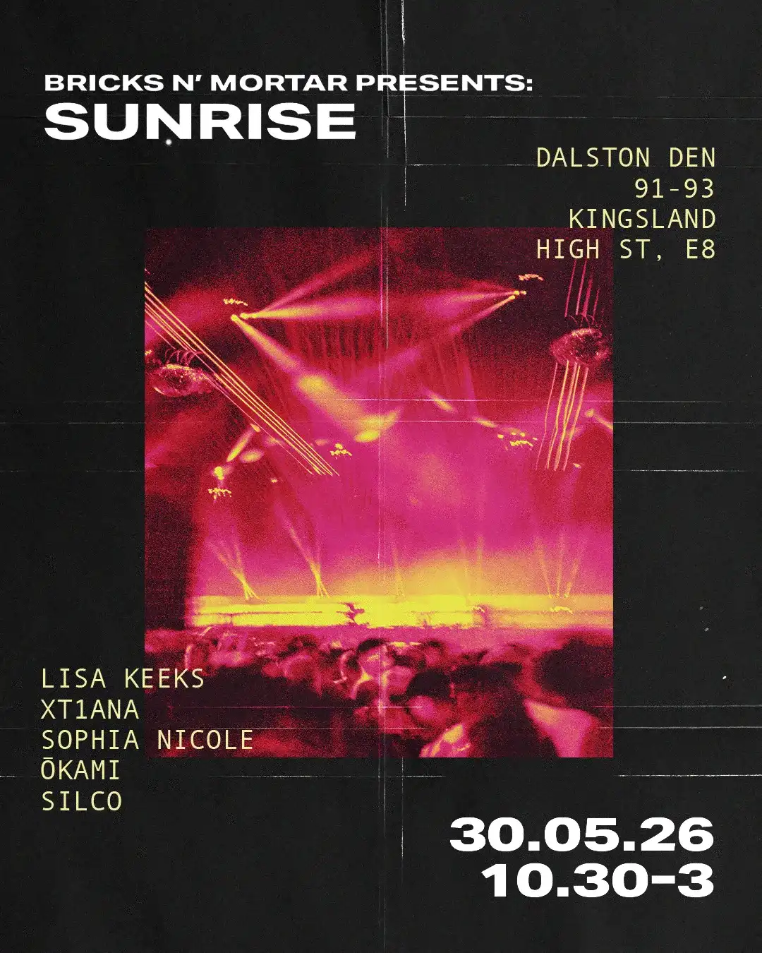 BRICKS N' MORTAR presents: SUNRISE event poster
