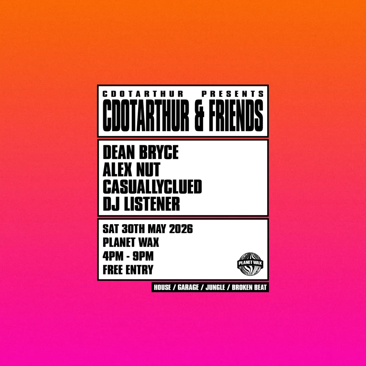 CDOTARTHUR PRESENTS - CDOTARTHUR & FRIENDS event poster