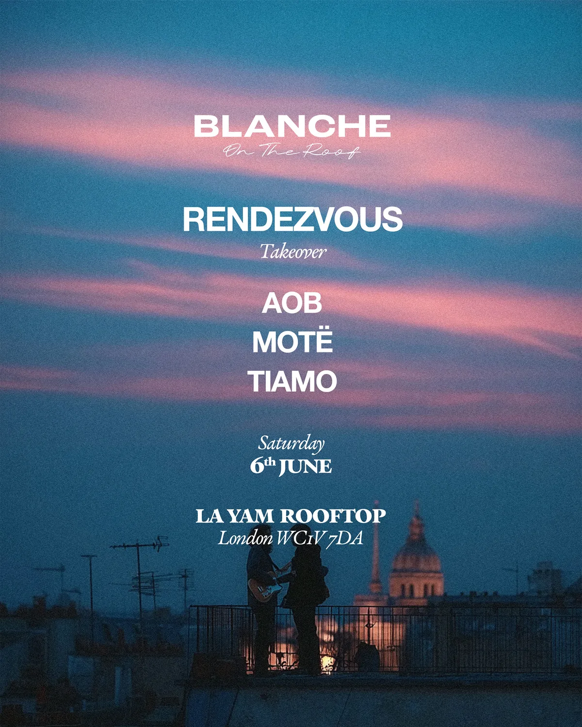 Blanche on the Roof with Rendezvous and AOB event poster