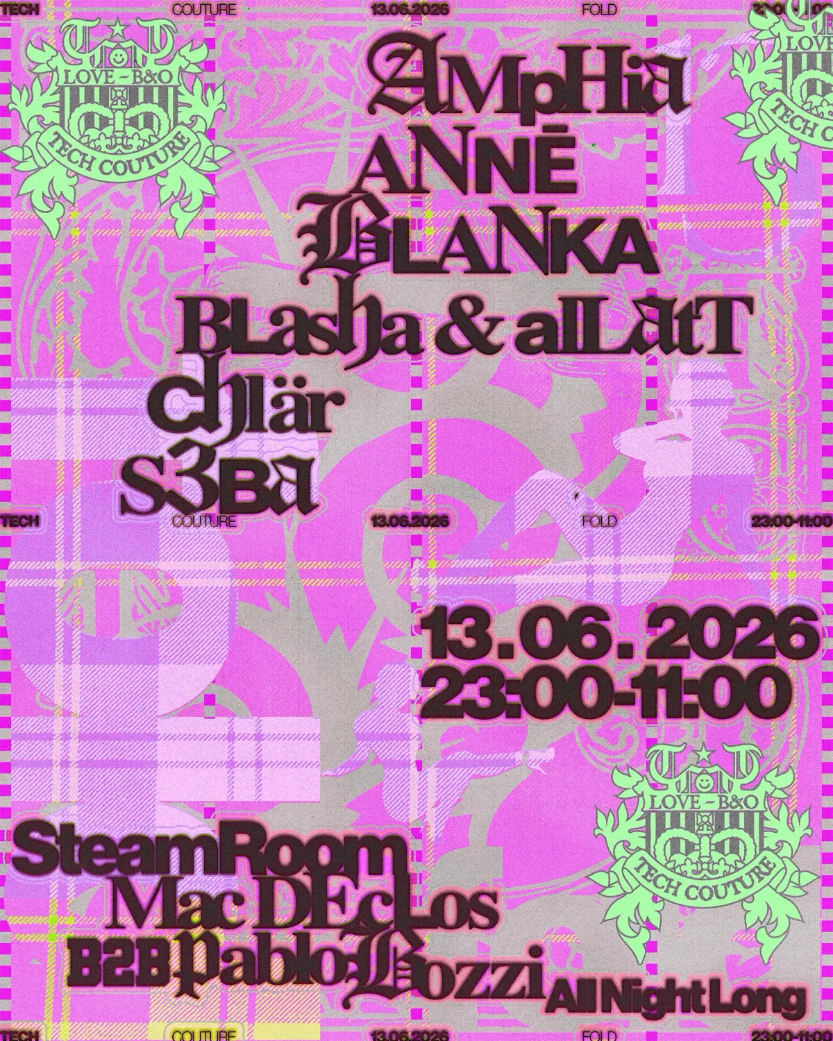 Tech Couture // Chlär, ANNĒ, Mac Declos, Pablo Bozzi, Blasha & Allatt, BLANKA, Amphia, S3BA event poster