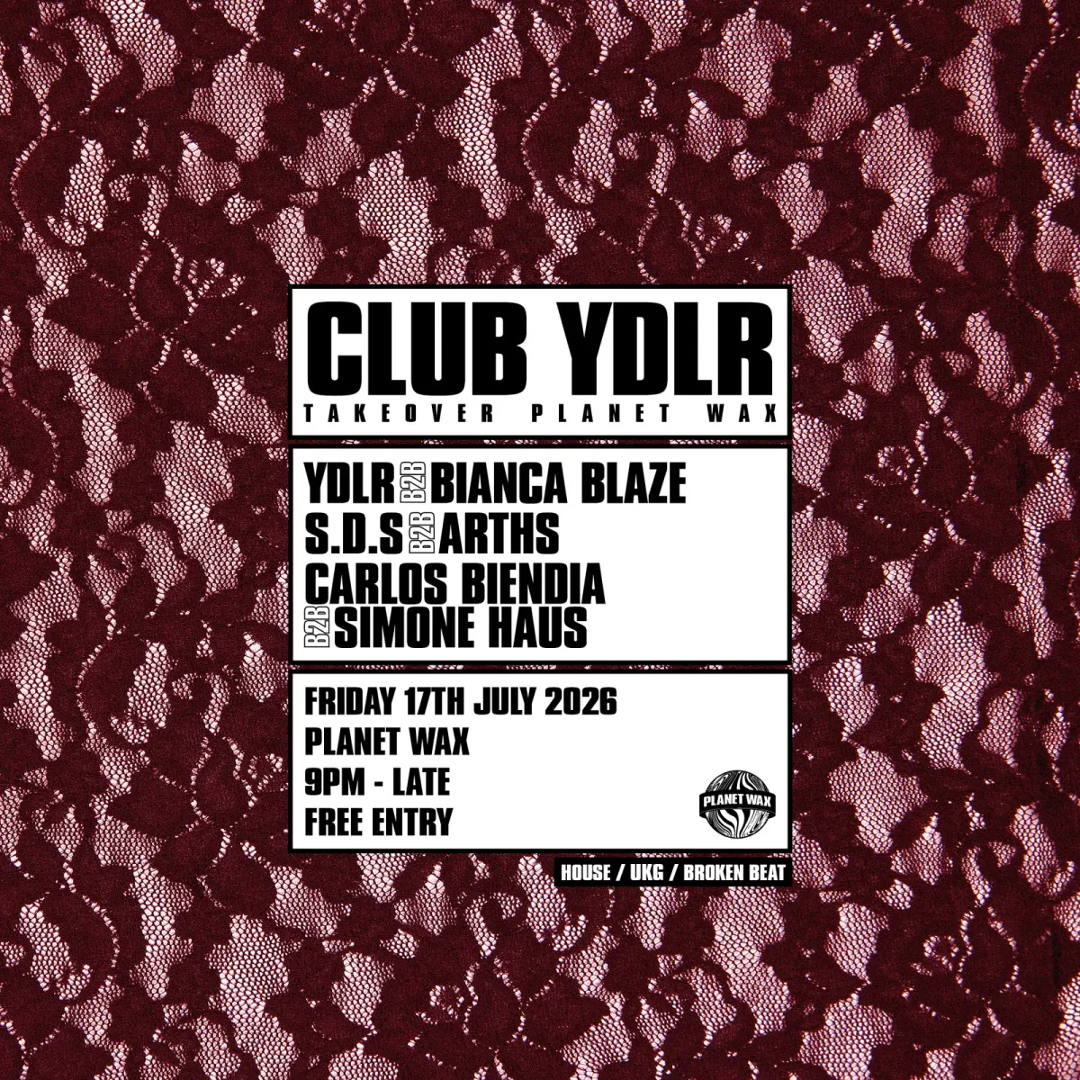 CLB YDLR X Planet Wax event poster