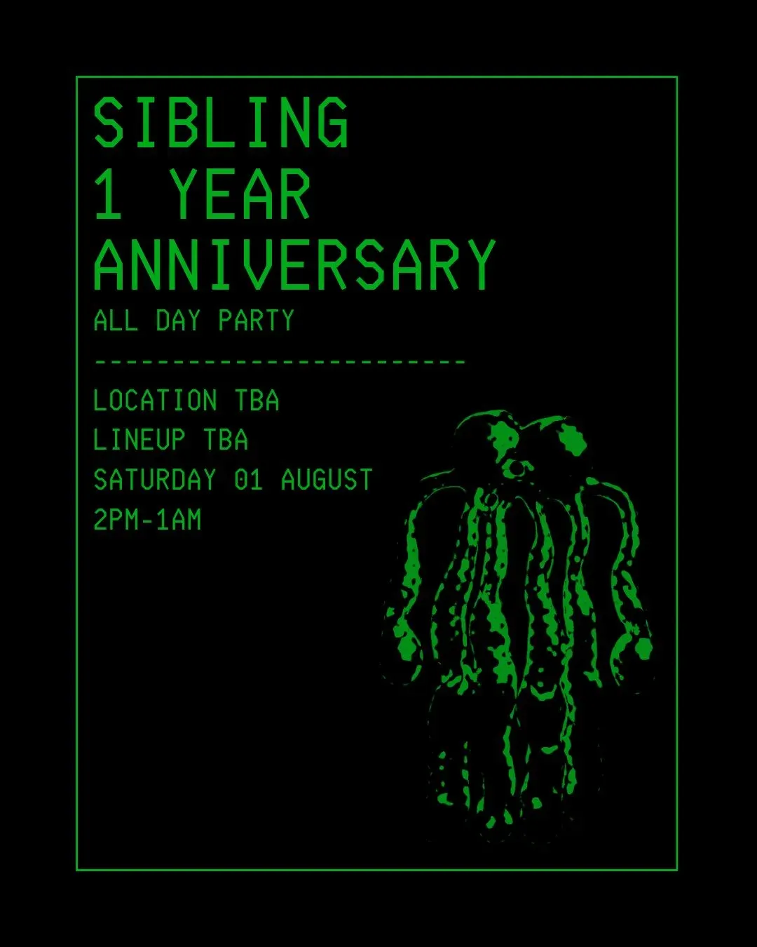 ALL DAY PARTY - SIBLING 1 YEAR ANNIVERSARY event poster
