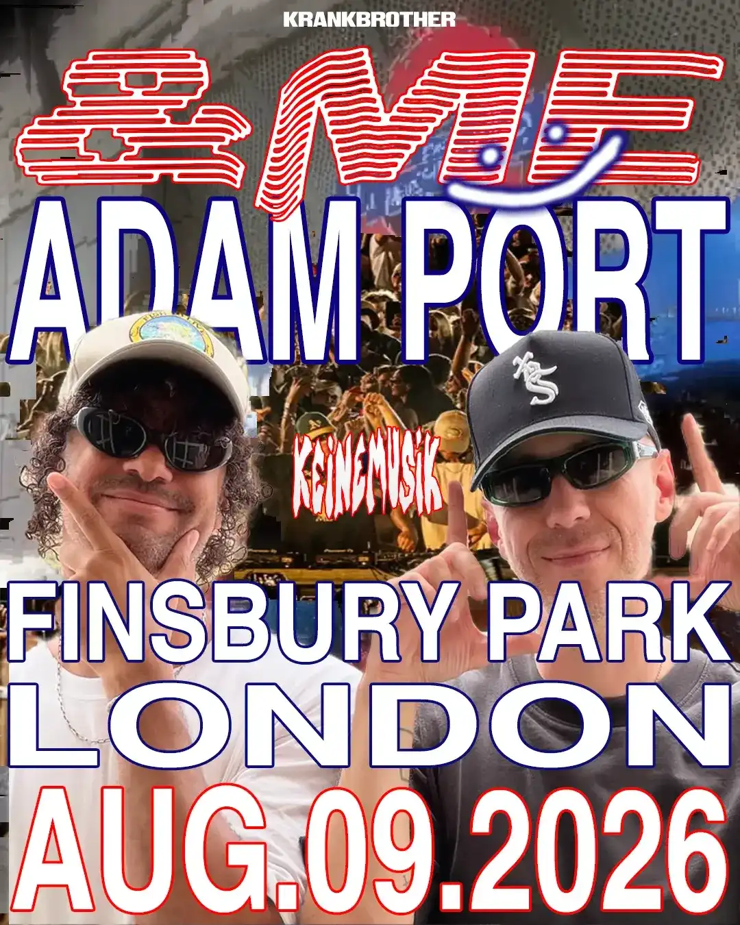 krankbrother presents: Adam Port + &ME event poster