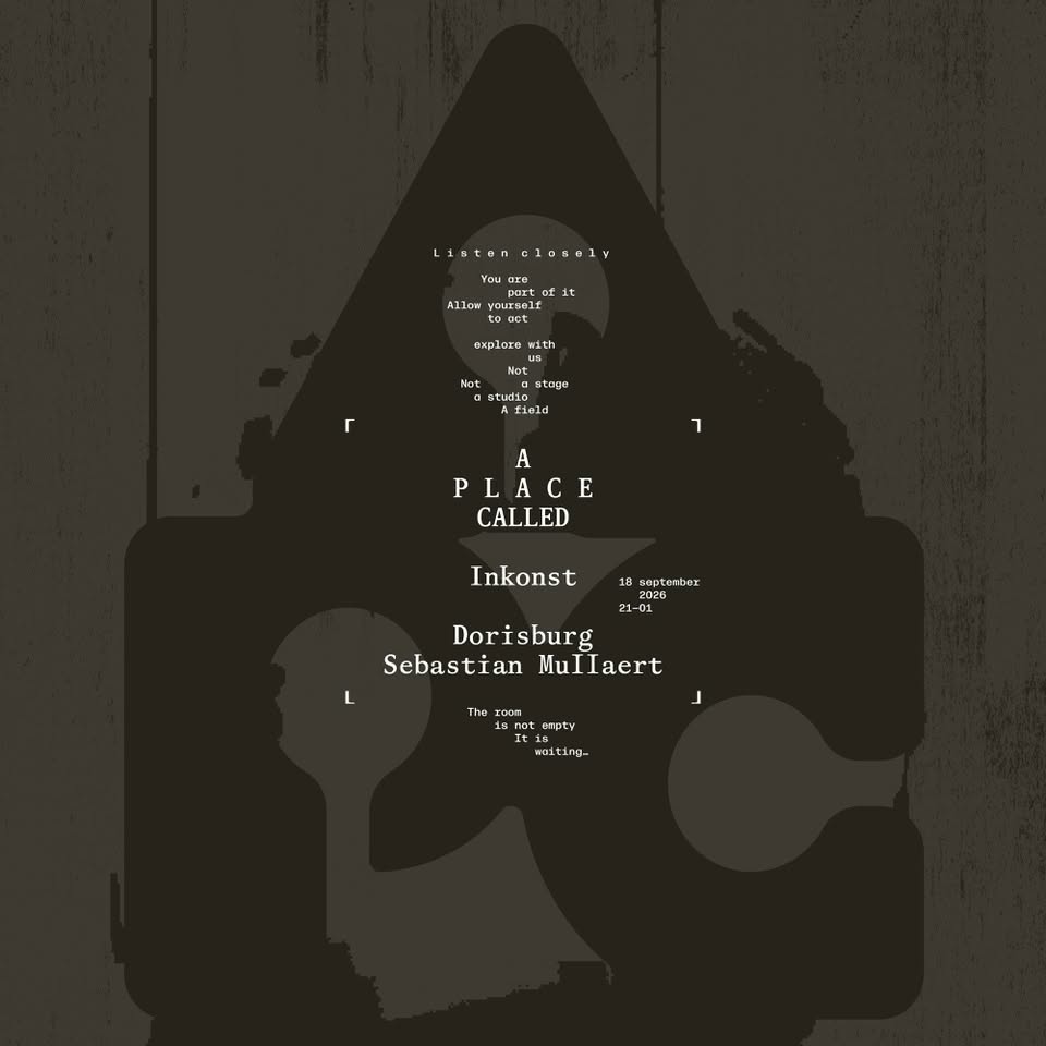 A place called Inkonst: Dorisburg & Sebastian Mullaert event poster