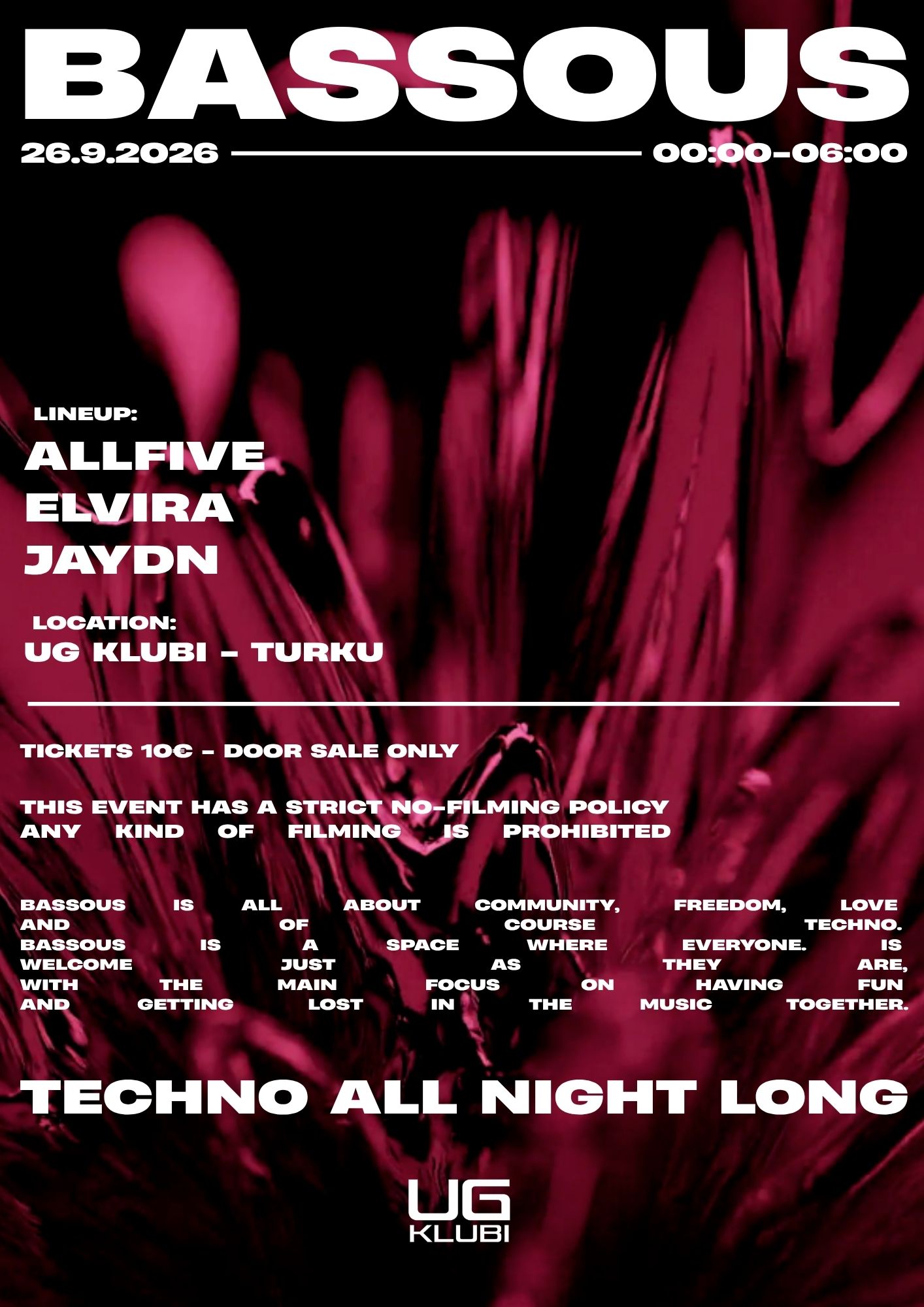BASSOUS VOL.6 x UG Klubi - TECHNO ALL NIGHT LONG event poster